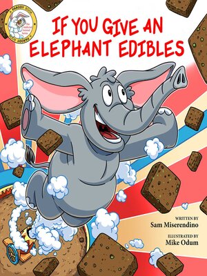 cover image of If You Give an Elephant Edibles